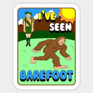 I've Seen Barefoot Sticker